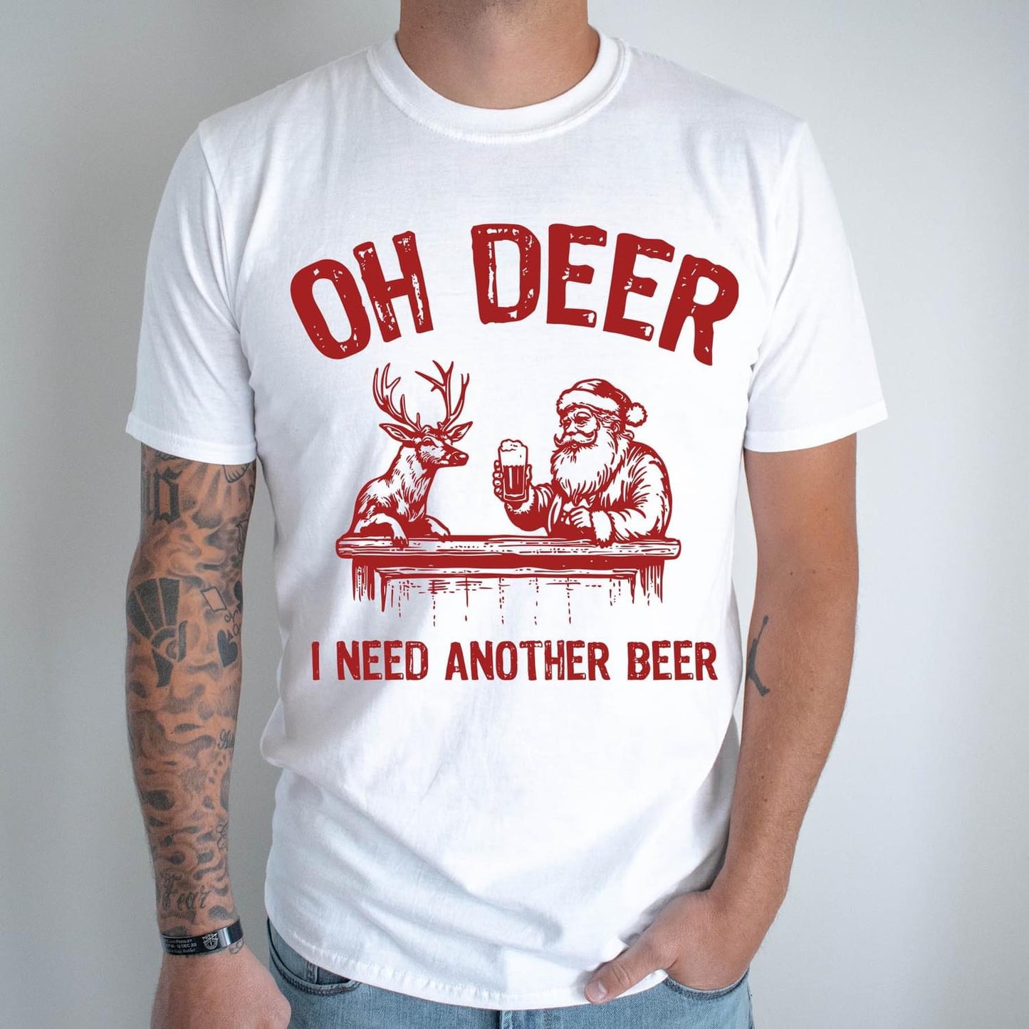 $12 Oh Deer I Need Another Beer Shirt