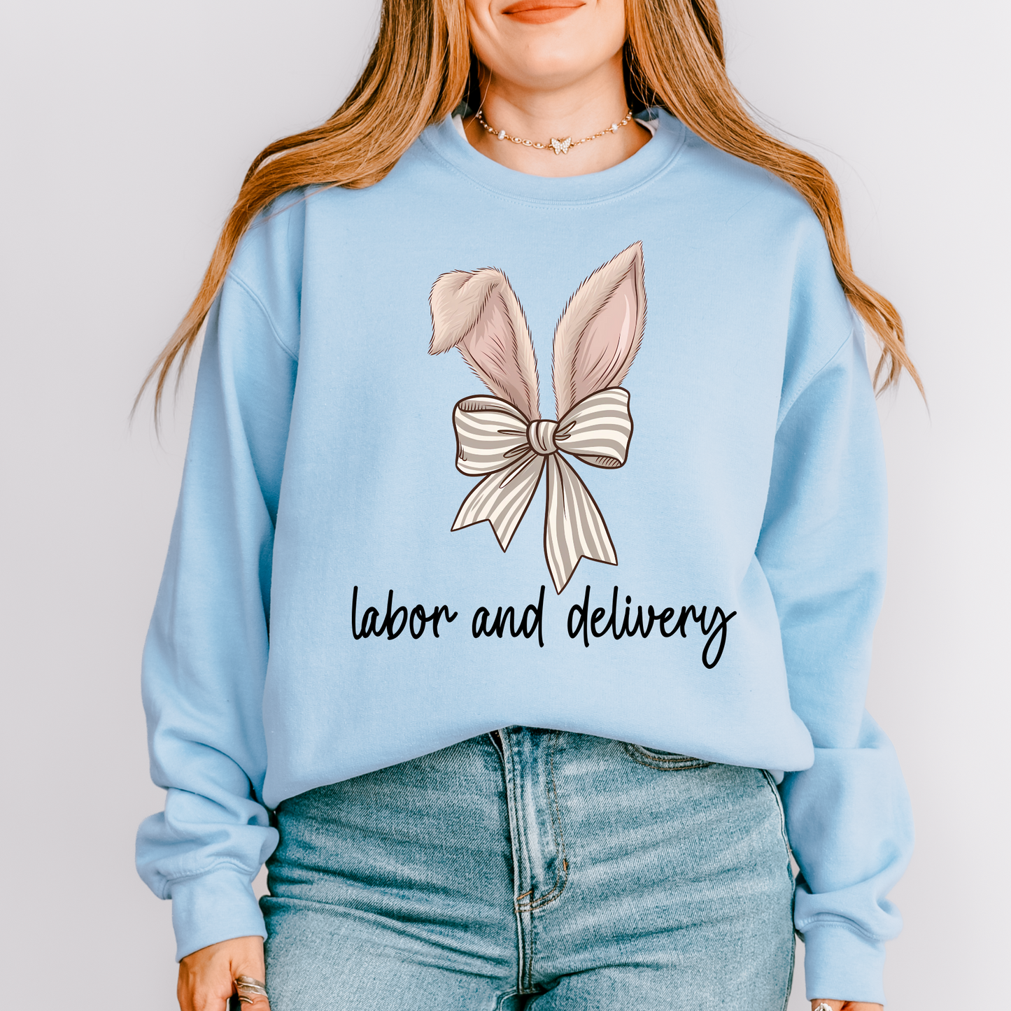 L&D Nurse Easter Sweatshirt