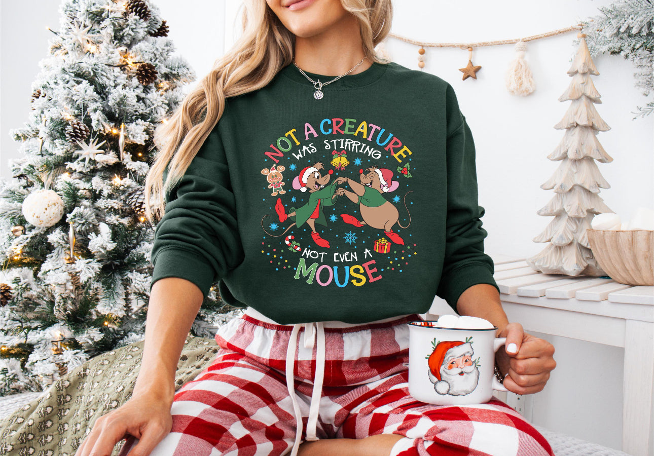 Not A Creature Was Stirring Christmas Sweatshirt Crewneck