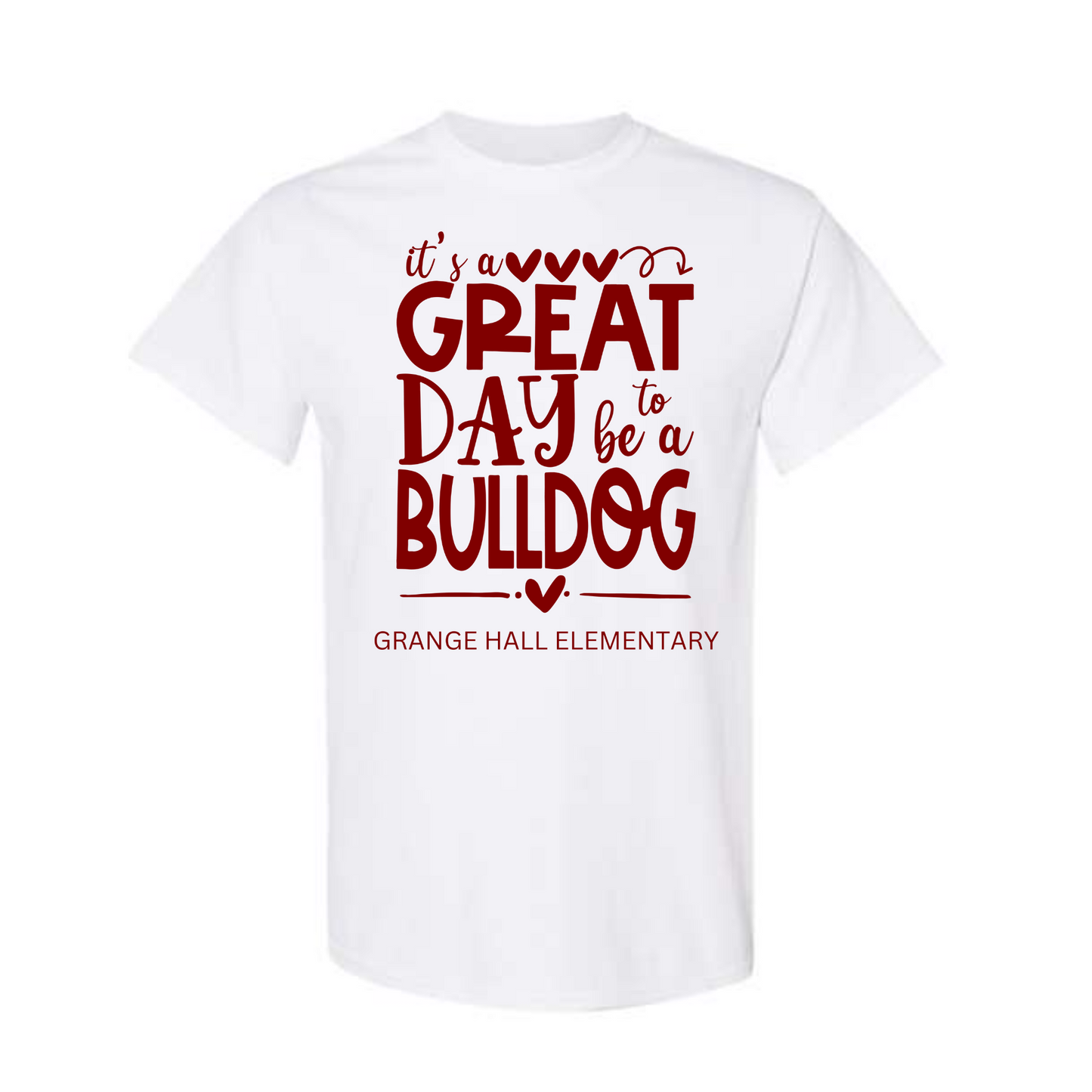 It's A Great Day To Be A Bulldog Shirt