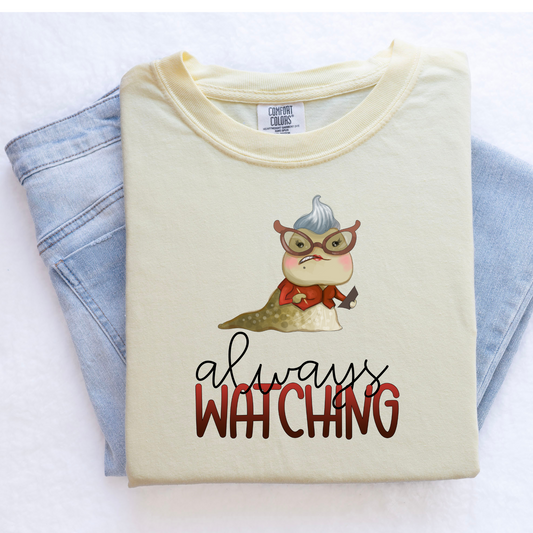 Always Watching Monster Shirt