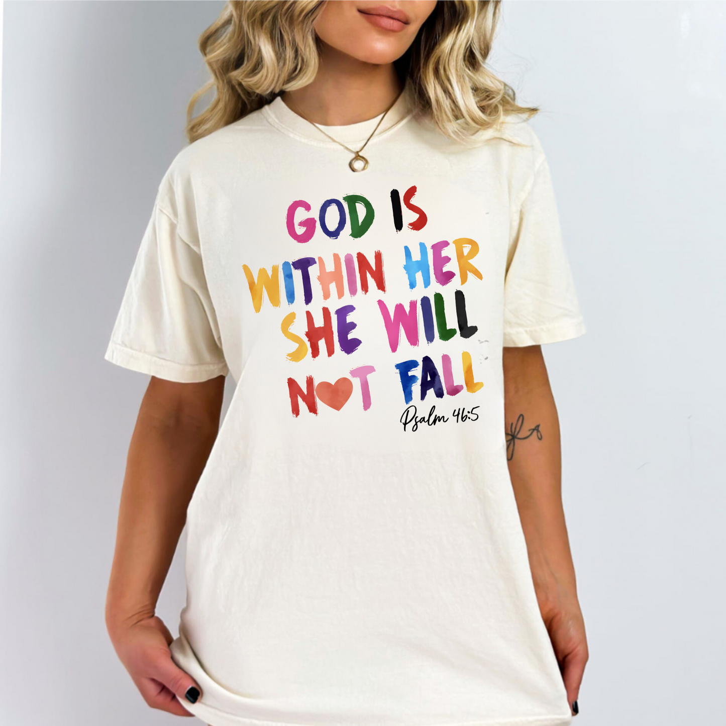 God Is Within Her She Will Not Fall | Bible Verse Shirt