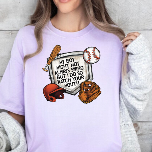 My Son Doesn't Always Swing But I Do | Funny Baseball Mom Shirt