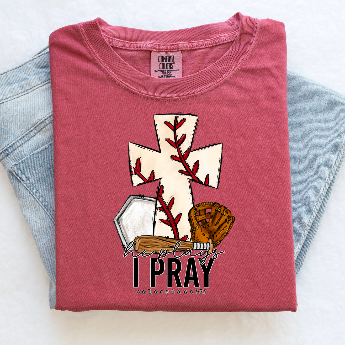 He Plays I Pray Baseball Mom Shirt