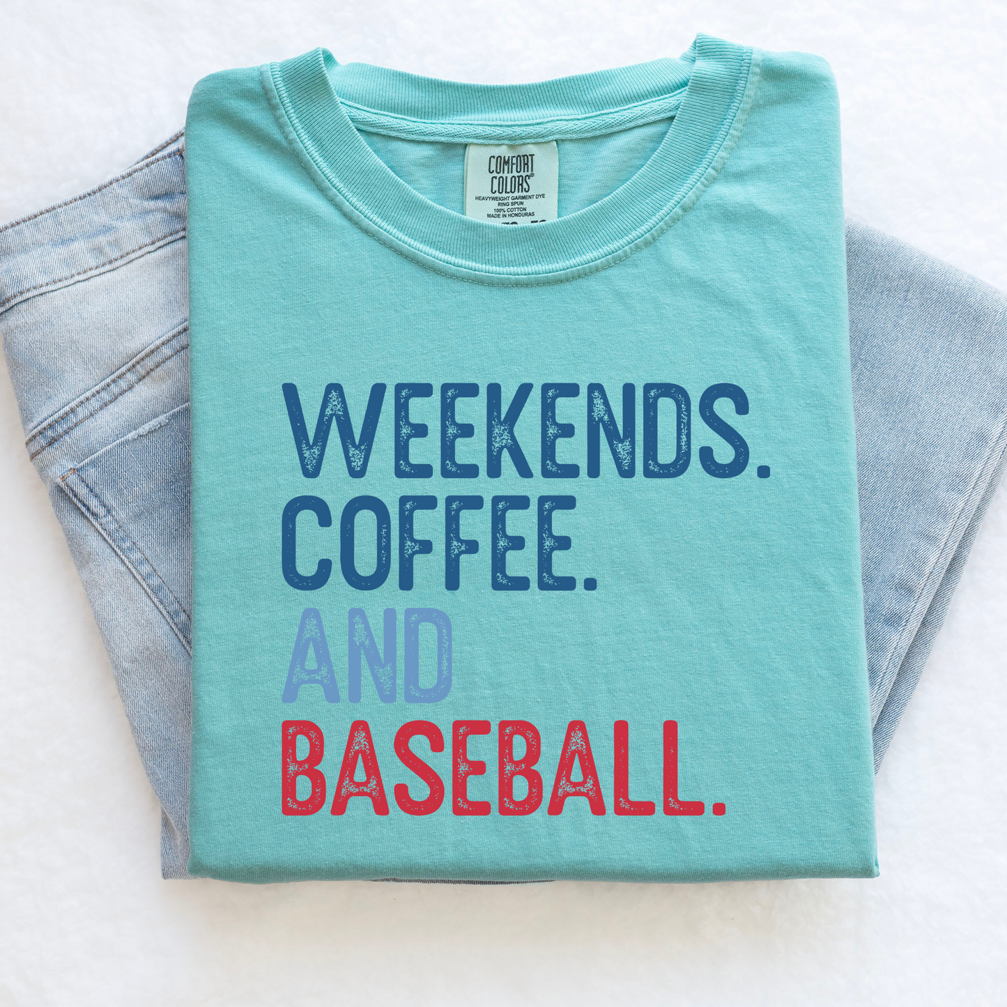 Weekends Coffee and Baseball Shirt