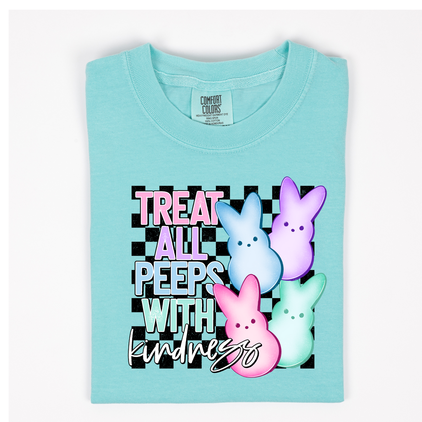 Treat All Peeps With Kindness | Easter Peeps Shirt