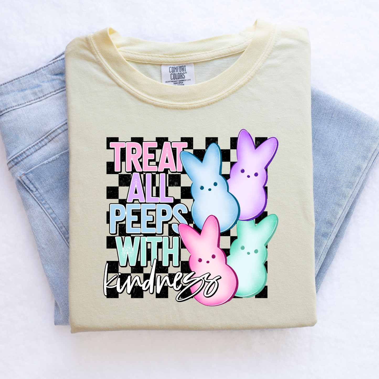 Treat All Peeps With Kindness | Easter Peeps Shirt