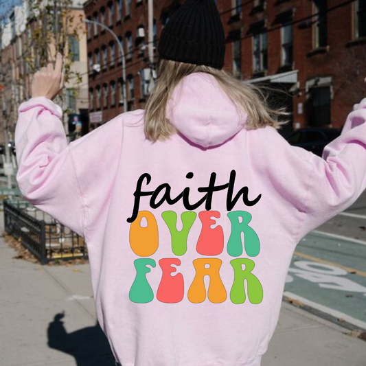 Faith Over Fear Christian Hoodie