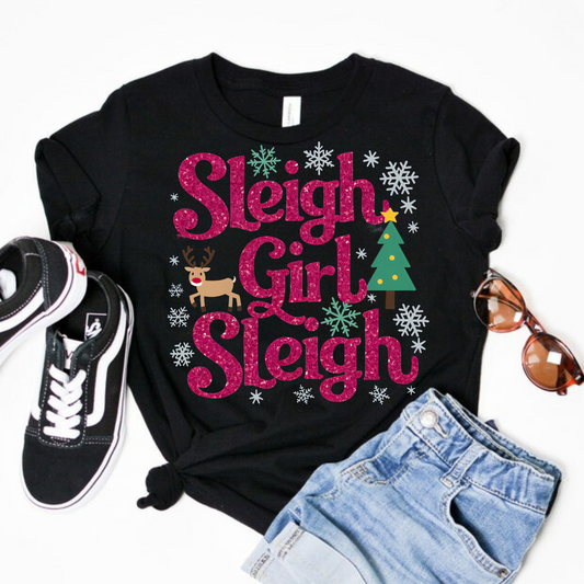 Sleigh Girl Sleigh Christmas Shirt for Girls