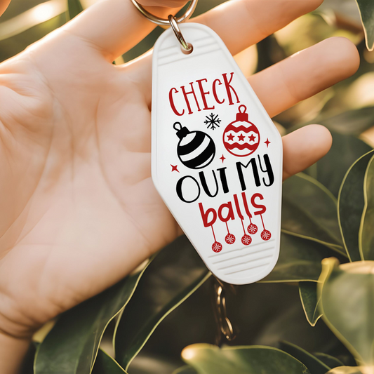 Check Out My Balls | Funny Christmas Keychain for White Elephant Gift