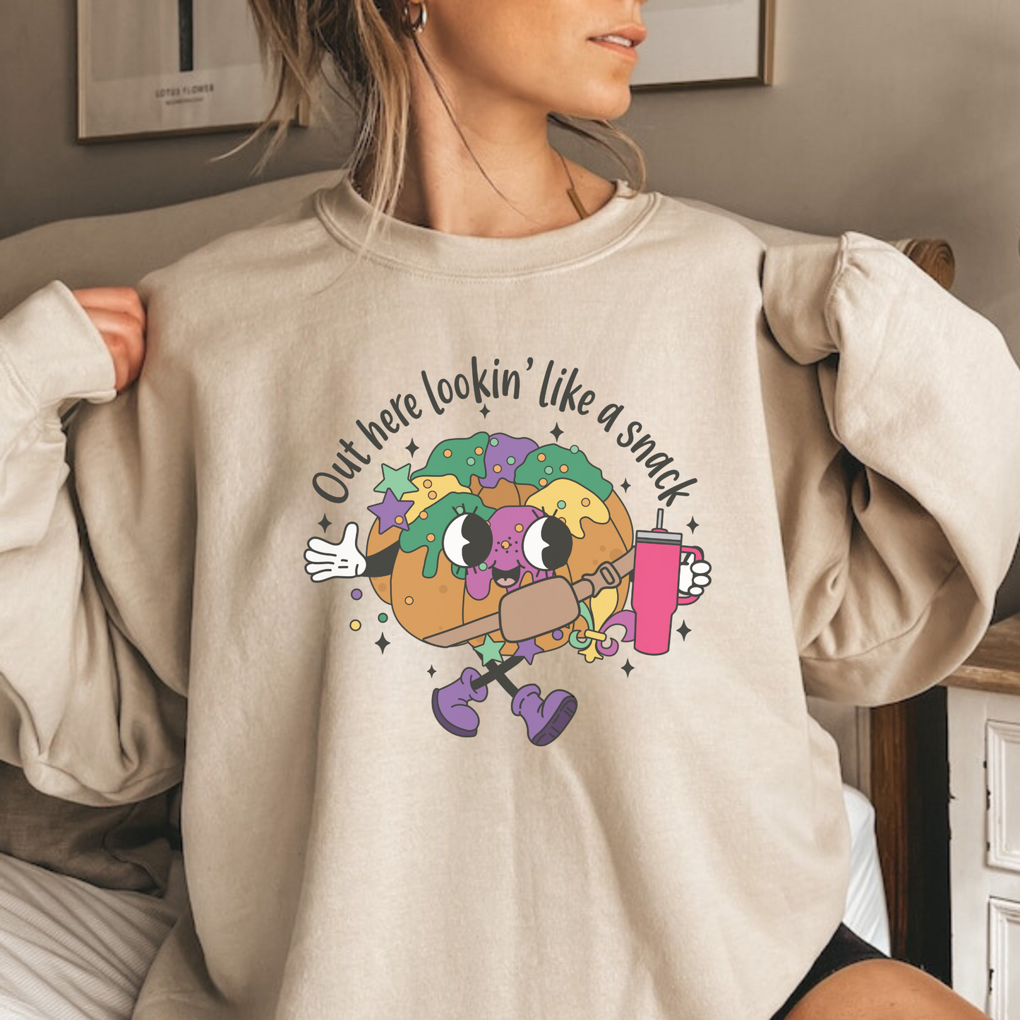 Out Here Lookin' Like A Snack | King Cake Sweatshirt