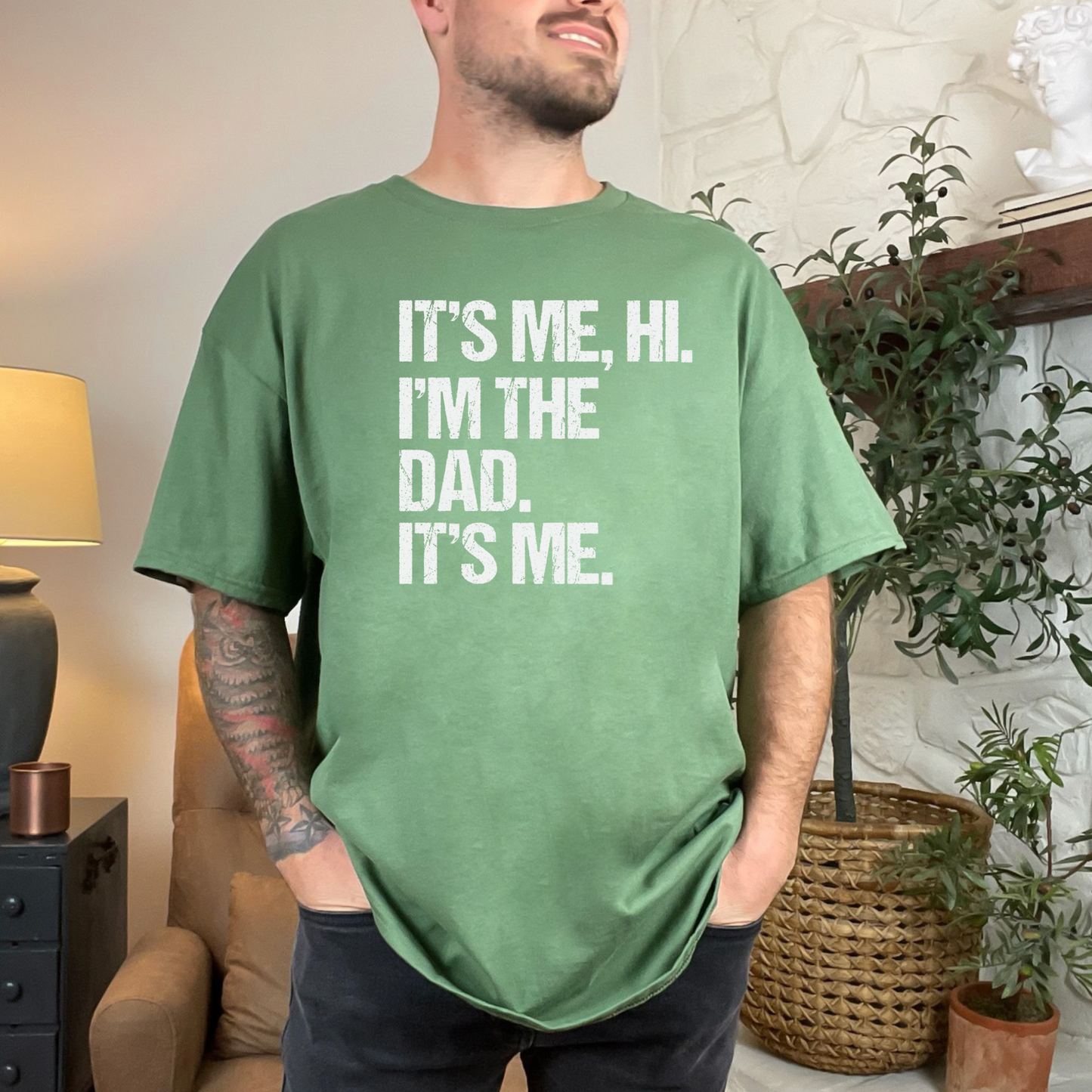 I'm The Dad It's Me Shirt for Men