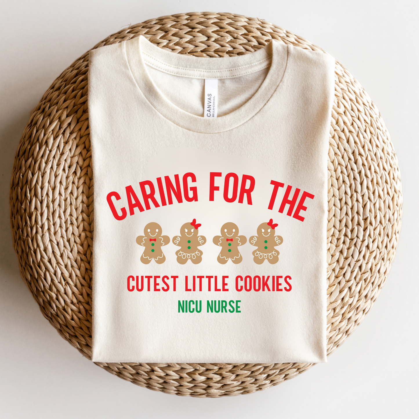 Caring for the Cutest Little Cookies - Christmas NICU Nurse Shirt