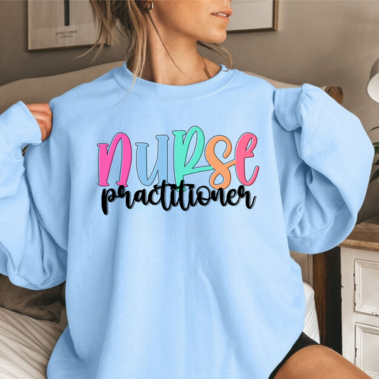 Nurse Practitioner Crewneck Sweatshirt