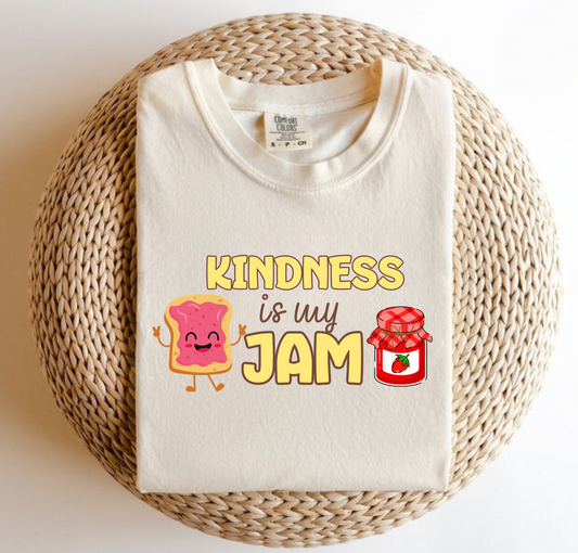 Kindness Is My Jam Shirt