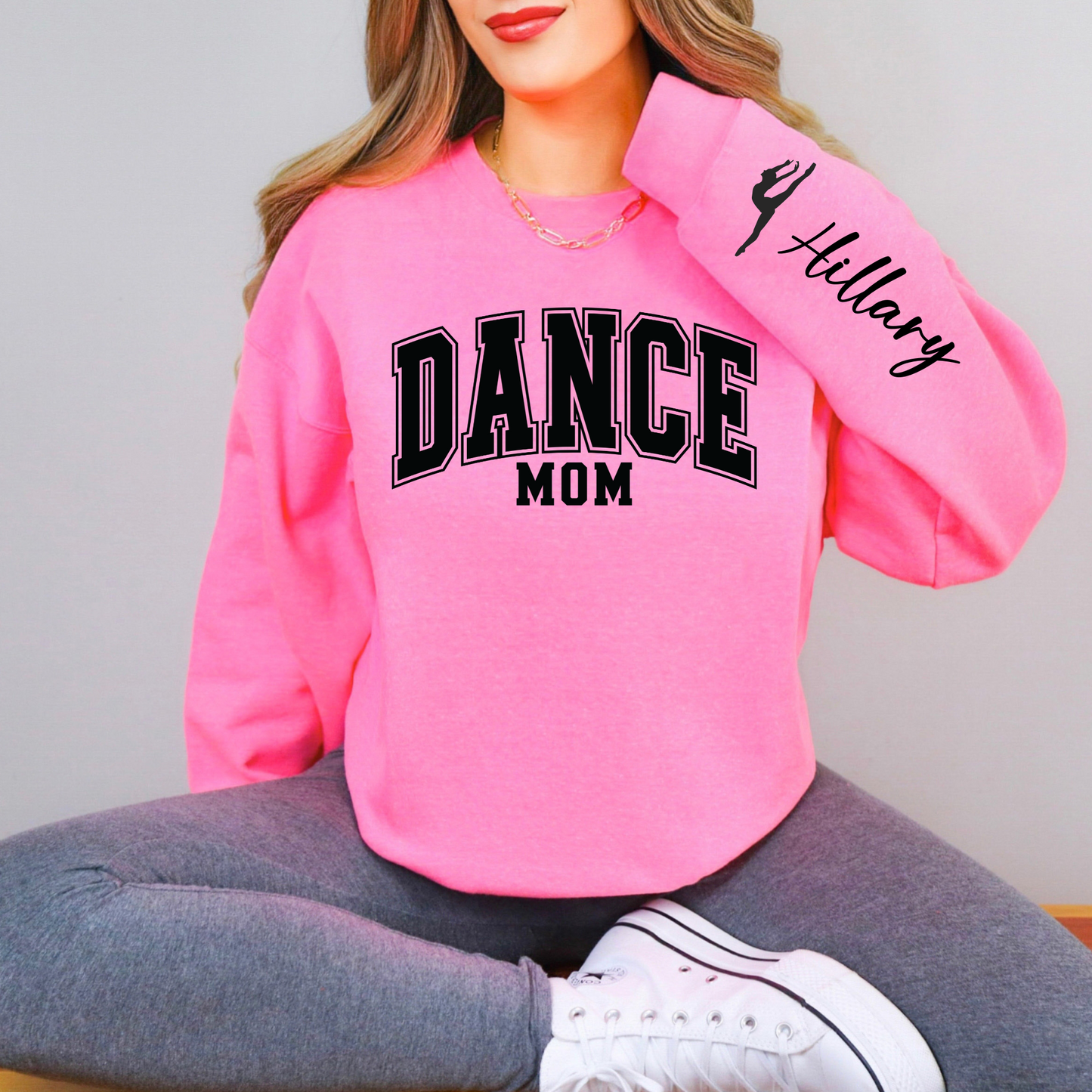 CUSTOM Dance Mom Crewneck Sweatshirt