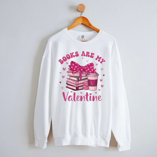 Books Are My Valentine |  Valentine's Day Crewneck Sweatshirt