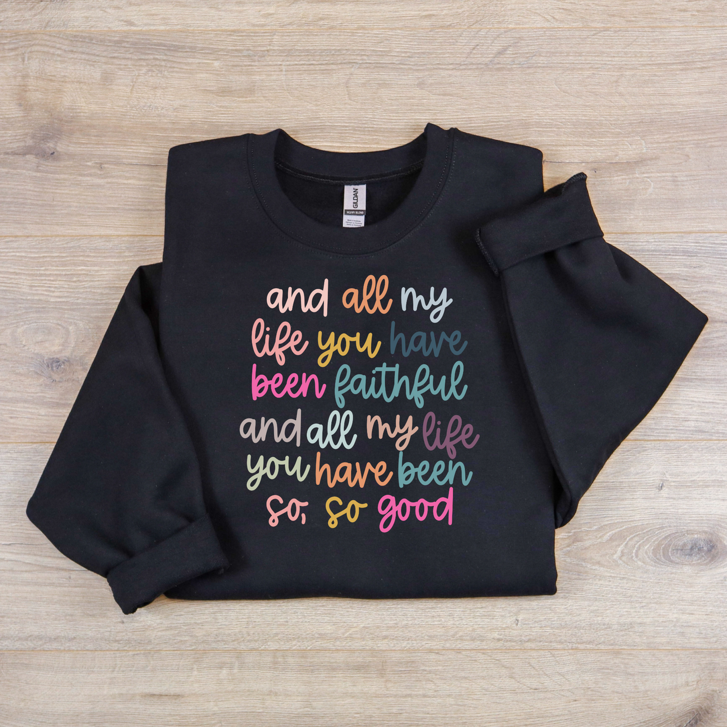 All My Life | Christian Crewneck Sweatshirt for Women