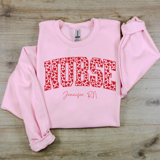 Custom Valentine's Day Nurse Sweatshirt