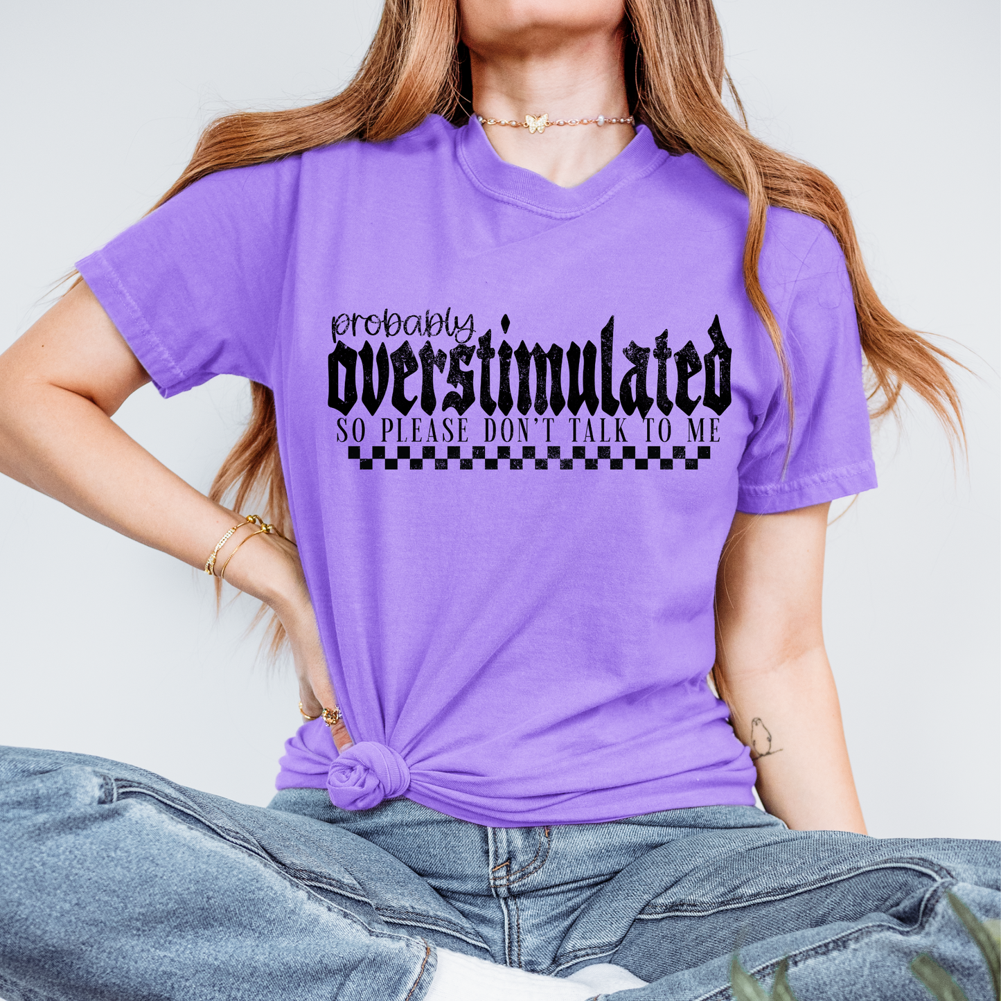 Probably Overstimulated Shirt