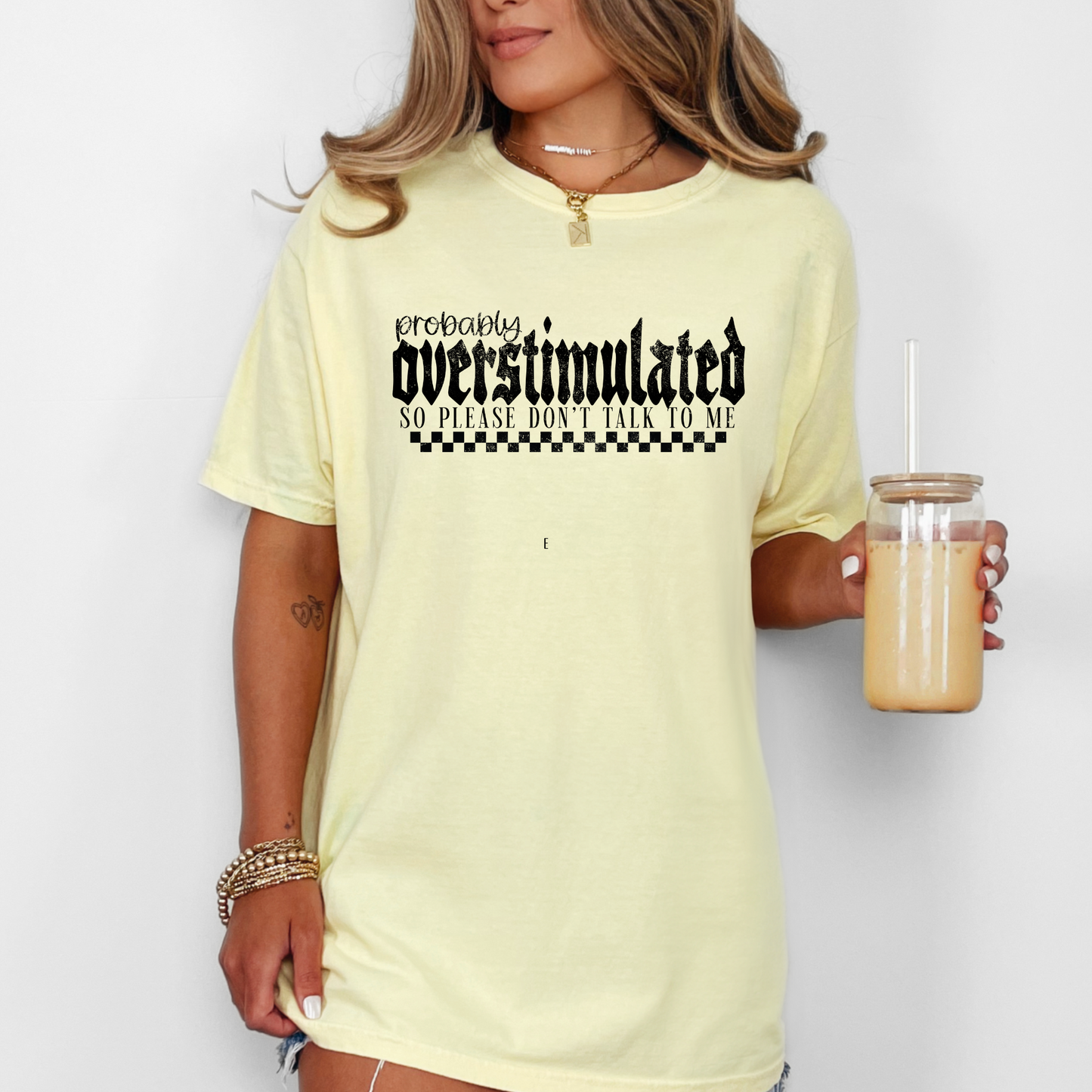 Probably Overstimulated Shirt