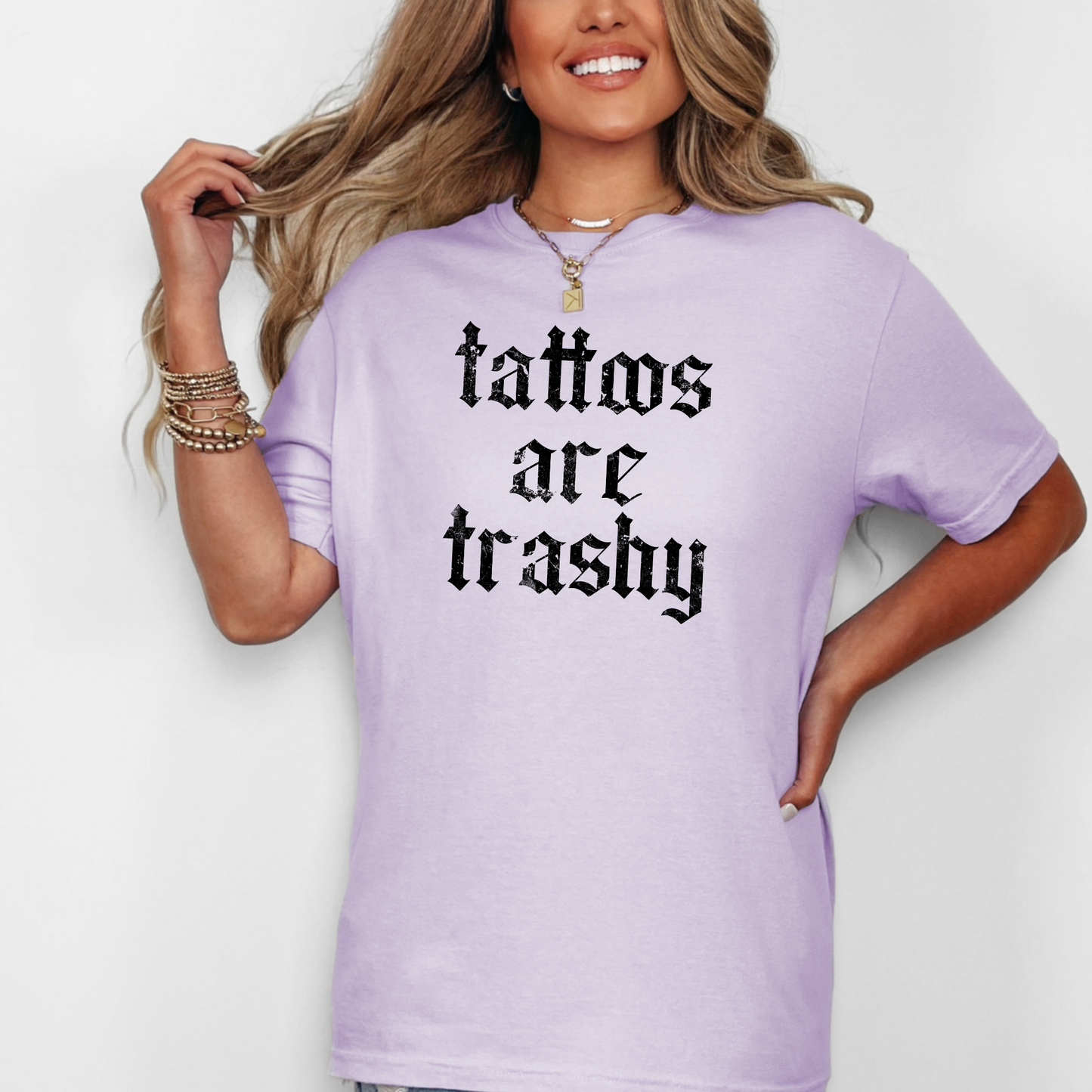 Tattoos Are Trashy Shirt