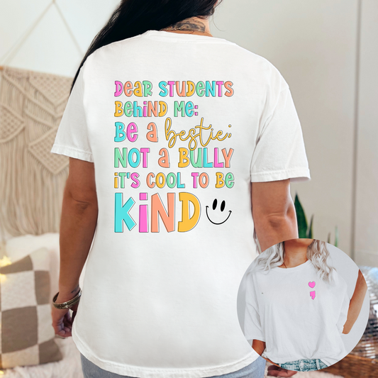 Be A Bestie Teacher and School Staff Shirt