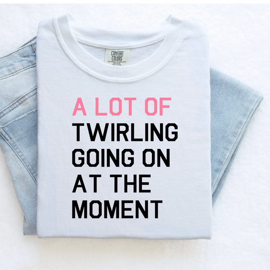 A Lot of Twirling Shirt