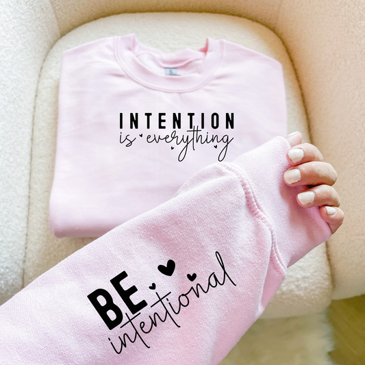 Intention is Everything Crewneck Sweatshirt